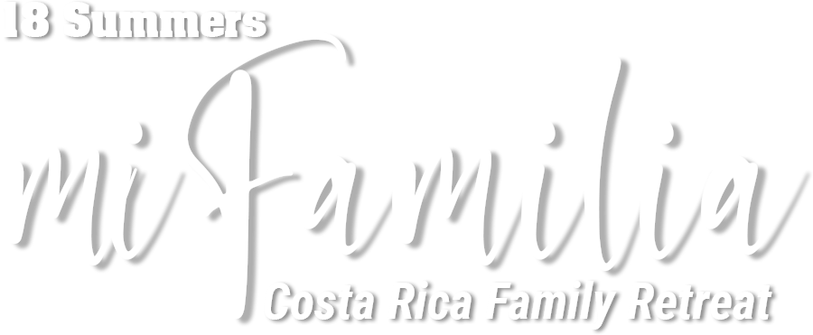 18 Summers mi Familia Retreat Costa Rica